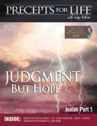 Precepts for Life Study Companion: Judgment But Hope (Isaiah Part 1)