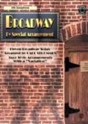 Broadway by Special Arrangement (Jazz-Style Arrangements with a Variation)