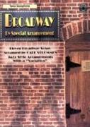 Broadway by Special Arrangement (Jazz-Style Arrangements with a "variation"): Tenor Saxophone, Book & CD [With Includes CD]