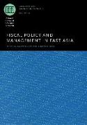 Fiscal Policy and Management in East Asia: Volume 16