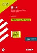 STARK BLF 2021 - Mathematik 10. Klasse - Sachsen