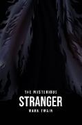 The Mysterious Stranger