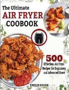 The Ultimate Air Fryer Cookbook