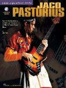 Jaco Pastorius: A Step-By-Step Breakdown of the Styles and Techniques of the World's Greatest Electric Bassist - Book/Online Audio