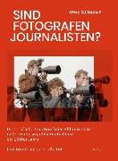 Sind Fotografen Journalisten?