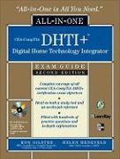 Cea-Comptia Dhti+ Digital Home Technology Integrator All-In-One Exam Guide, Second Edition [With CDROM]