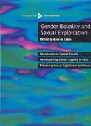 Gender Equality and Sexual Exploitation [op]: A Pick-Up-And-Go Training Pack [With CDROM]