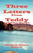Three Letters from Teddy and Other Stories