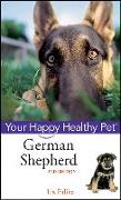 German Shepherd Dog: Your Happy Healthy Pet [With DVD]