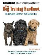 The Dog Training Handbook [With DVD]