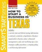 How to Start a Business in Texas [With 199 Valuable Forms & Worksheets on CDROM]