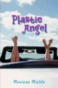 Plastic Angel [With Mini-CD (Audio)]