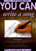 You Can Write a Song [With CD]