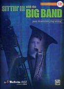 Sittin' in with the Big Band, Vol 1: Tenor Saxophone, Book & Online Audio [With CD]