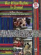 West African Rhythms for Drumset: Book & CD