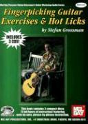 Fingerpicking Guitar Exercises & Hot Licks [With 3 CDs]
