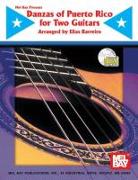 Danzas of Puerto Rico for Two Guitars [With CD]