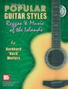 Popular Guitar Styles: Reggae & Music of the Islands [With CD]