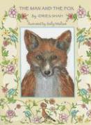 The Man and the Fox [With CD]