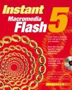 Instant Macromedia Flash 5 [With CDROM]