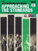 Approaching the Standards, Vol 2: E-Flat, Book & CD [With CD]