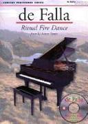 de Falla: Ritual Fire Dance: Concert Performer Series [With CD]