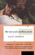 The Story of a Million Years