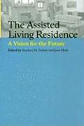 The Assisted Living Residence