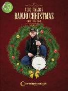 Todd Taylor's Banjo Christmas [With CD (Audio)]