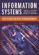 Information Systems for Healthcare Management, Eighth Edition