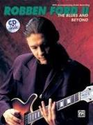 The Robben Ford -- The Blues and Beyond: Book & Online Audio [With CD]