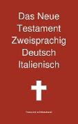 Das Neue Testament Zweisprachig, Deutsch - Italienisch