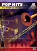 Pop Hits for the Instrumental Soloist: Clarinet: Level 2-3 [With CD (Audio)]