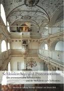 Schlosskirchen und Protestantismus