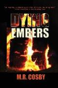 Dying Embers