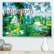 wandkalender reflections number two (Premium, hochwertiger DIN A2 Wandkalender 2021, Kunstdruck in Hochglanz)