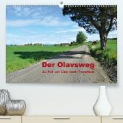 Der Olavsweg (Premium, hochwertiger DIN A2 Wandkalender 2021, Kunstdruck in Hochglanz)