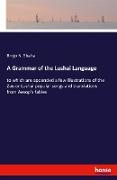 A Grammar of the Lushai Language