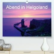 Abend in Helgoland (Premium, hochwertiger DIN A2 Wandkalender 2021, Kunstdruck in Hochglanz)