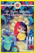 The Town Mouse and the Country Mouse