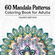 60 Mandala Patterns Coloring Book for Adults