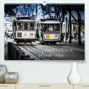 San Francisco - street view (CH-Version) (Premium, hochwertiger DIN A2 Wandkalender 2021, Kunstdruck in Hochglanz)