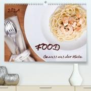 Food - Genuss aus der Küche (Premium, hochwertiger DIN A2 Wandkalender 2021, Kunstdruck in Hochglanz)