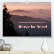 Fantastische Schweizer Bergwelt - Berge im Nebel (Premium, hochwertiger DIN A2 Wandkalender 2021, Kunstdruck in Hochglanz)
