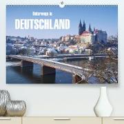 Unterwegs in Deutschland (Premium, hochwertiger DIN A2 Wandkalender 2021, Kunstdruck in Hochglanz)