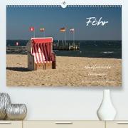 Föhr - Nordfriesische Trauminsel (Premium, hochwertiger DIN A2 Wandkalender 2021, Kunstdruck in Hochglanz)