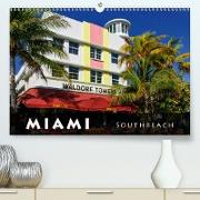 Miami South Beach (Premium, hochwertiger DIN A2 Wandkalender 2021, Kunstdruck in Hochglanz)