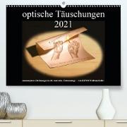 optische Täuschungen 2021 (Premium, hochwertiger DIN A2 Wandkalender 2021, Kunstdruck in Hochglanz)