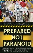 Prepared Not Paranoid