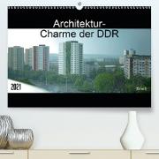 Architektur-Charme der DDR (Erfurt) (Premium, hochwertiger DIN A2 Wandkalender 2021, Kunstdruck in Hochglanz)